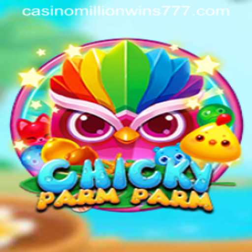 Discover the Exciting World of ChickyParmParm: A Guide to MillionWins777