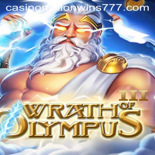 Wrath of Olympus III: Unleashing the Fury with MillionWins777